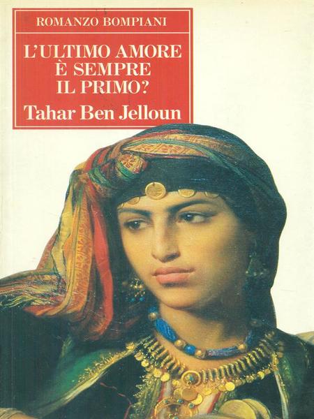 L'ultimo amore e' sempre il primo?