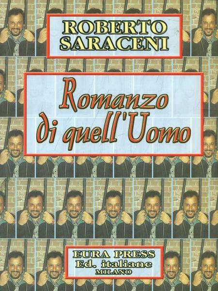 Romanzo di quell'uomo