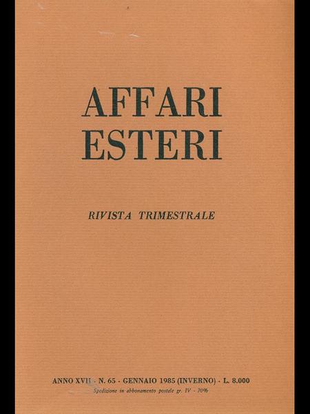 Affari esteri n. 65 - Gennaio 1985