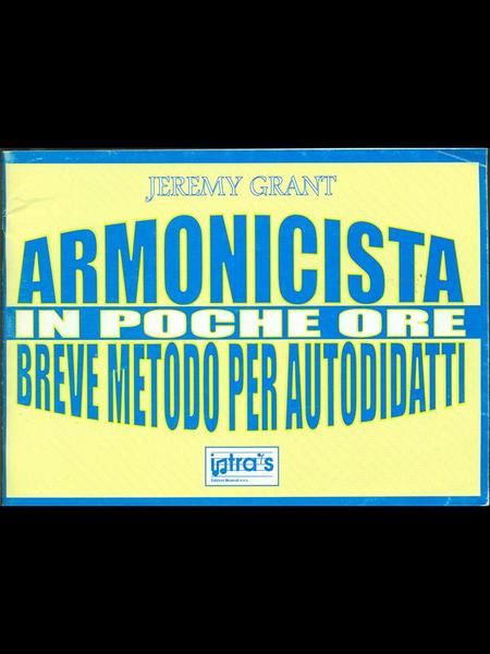 Armonicista in poche ore - Breve metodo per autodidatti