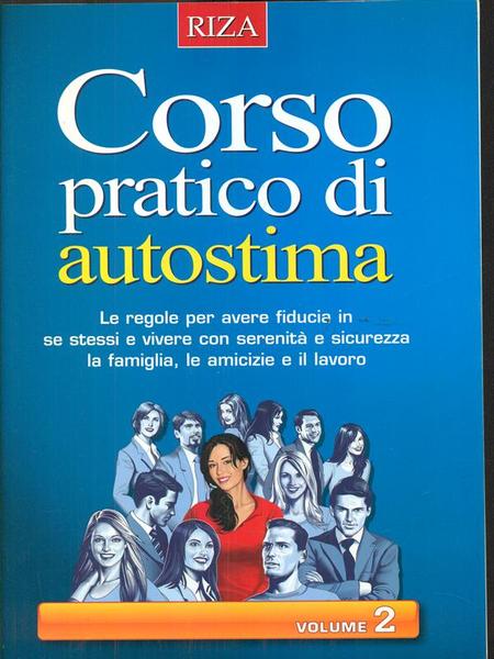 Corso pratico di autostima 2