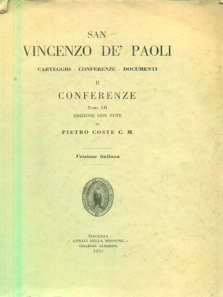 San Vincenzo de Paoli - Conferenze tomo XII