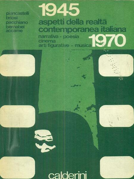 1945-1970 aspetti della realta' contemporanea italiana