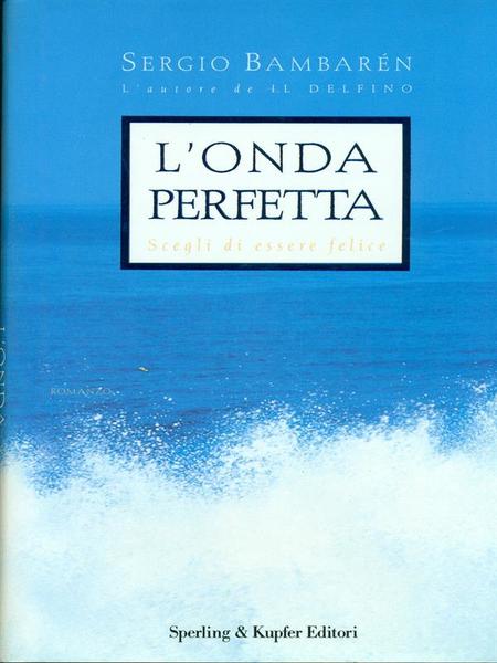 L'onda perfetta