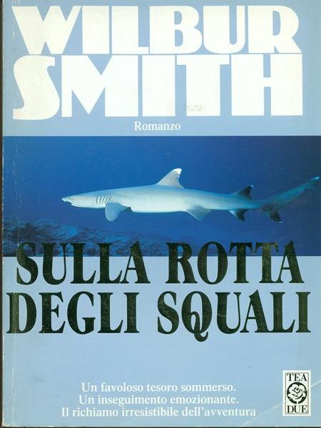 Sulla rotta degli squali