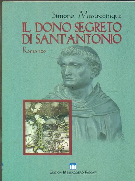 Il dono segreto di Sant'Antonio