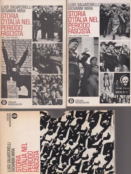 Storia d'Italia nel periodo fascista. 2vv