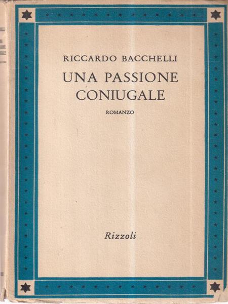 Una passione coniugale