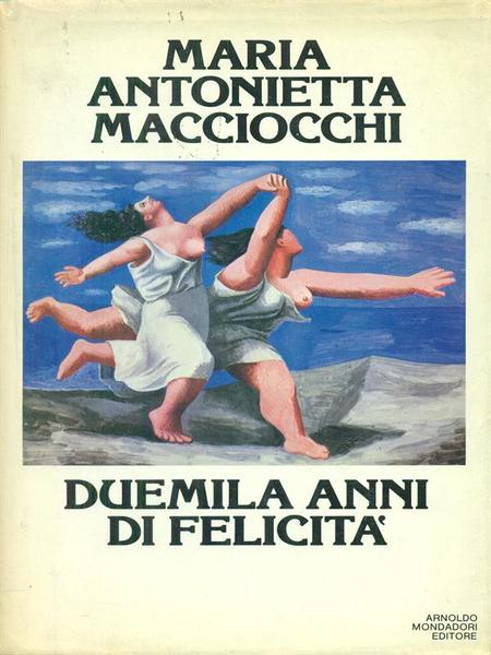 Duemila anni di felicita'