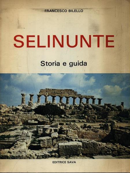 Selinunte Storia e guida