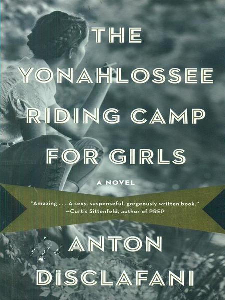 The Yonahlossee Riding Camp for Girls
