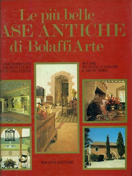 Le piu' belle case antiche di Bolaffi Arte