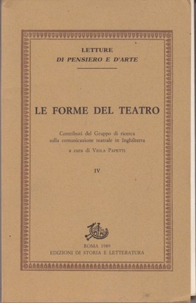 Le Forme del Teatro Vol.IV