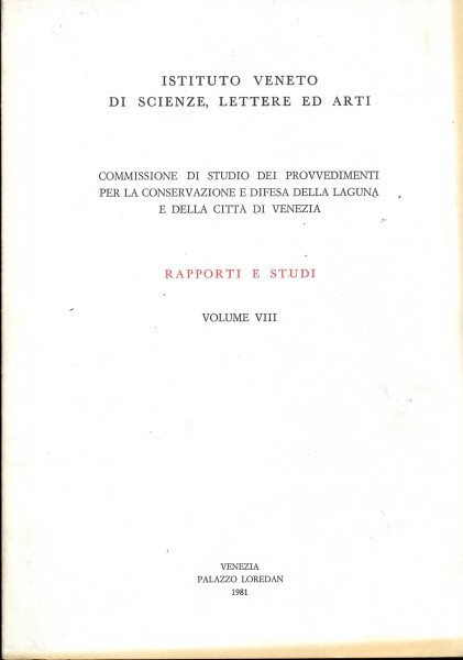 Rapporti e studi - Volume VIII