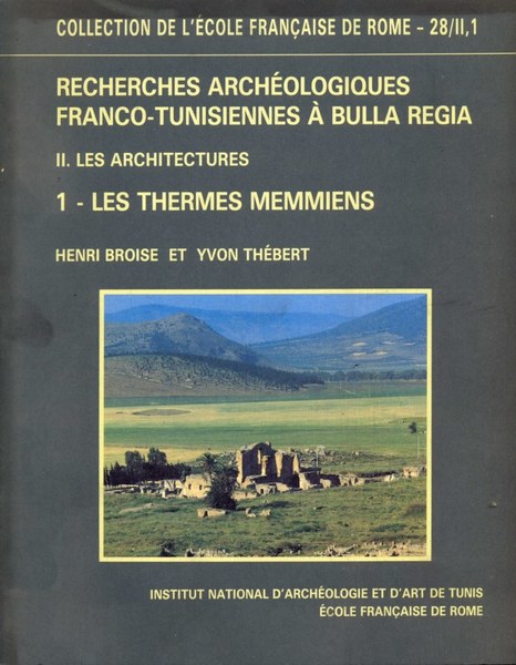Recherches archeologiques Franco-Tunisiennes a' Bulla Regia II-1