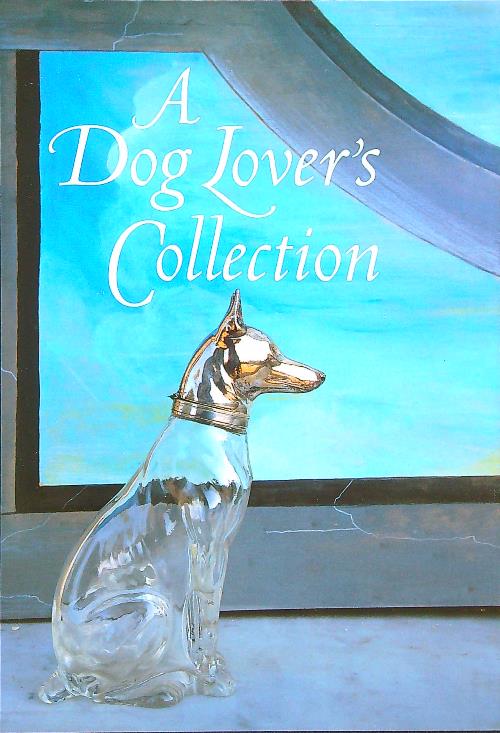 A Dog Lover's Collection