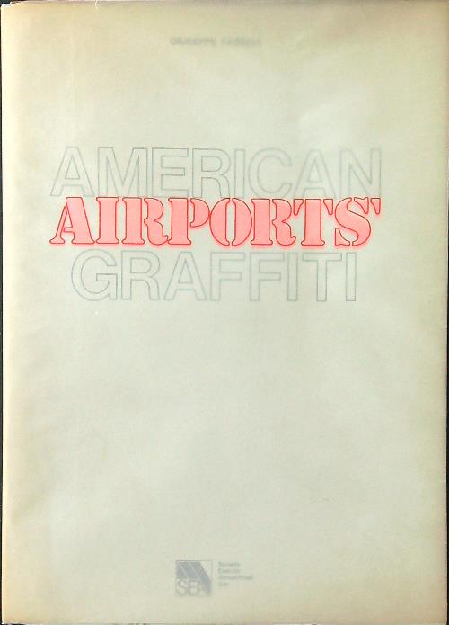American Airports' Graffiti