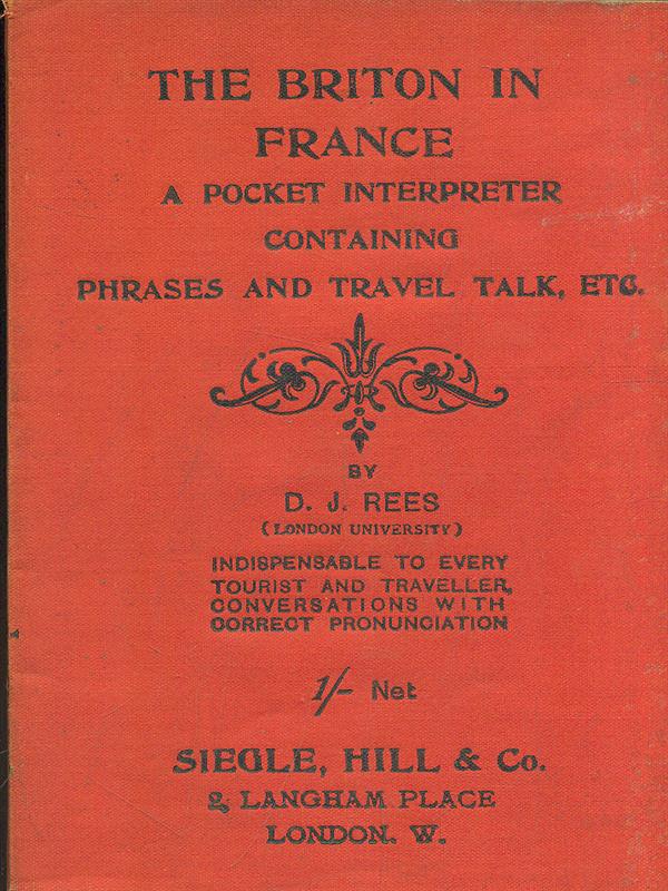 An Interpreter for Englishmen in France