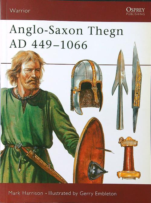 Anglo-Saxon thegn 449-1066AD