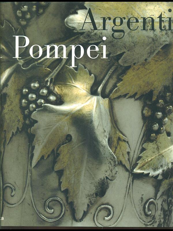 Argenti a Pompei