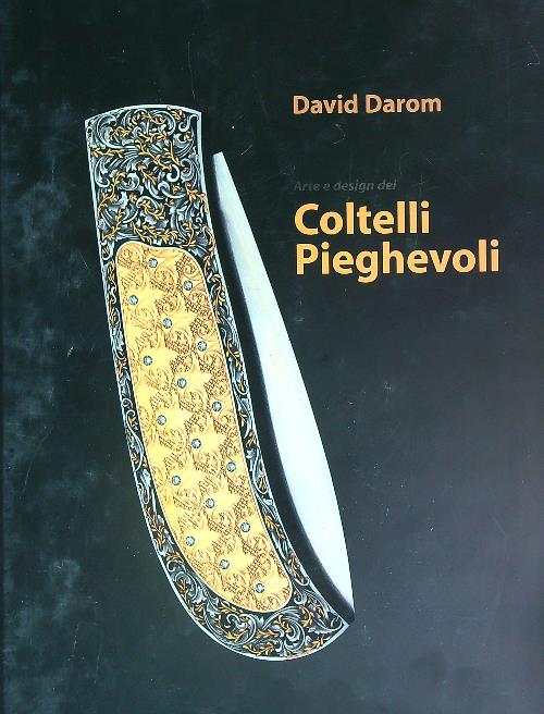 Arte e design dei coltelli pieghevoli