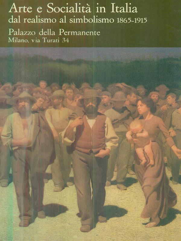 Arte e societa' in italia dal realismo al simbolismo 1865 …
