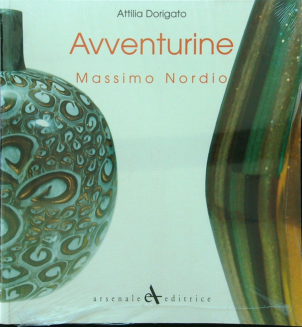 Avventurine. Massimo Nordio