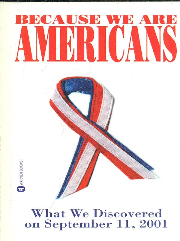 Because we are americans