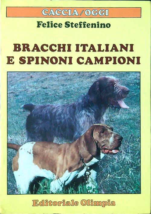 Bracchi italiani e Spinoni campioni