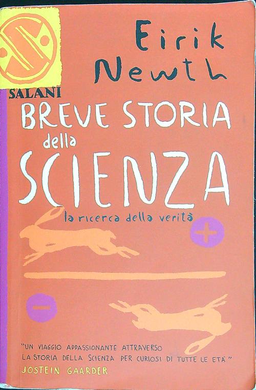 Breve storia della scienza. La ricerca della verita'