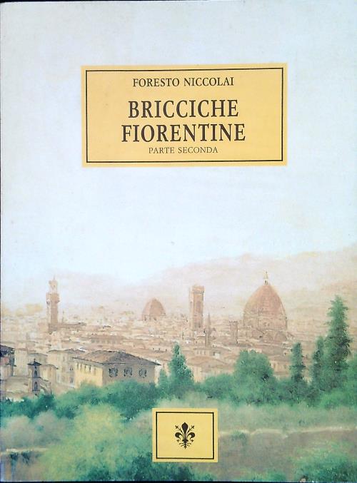 Bricciche fiorentine parte 2