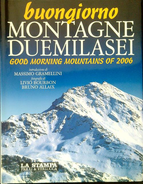 Buongiorno Montagne Duemilasei