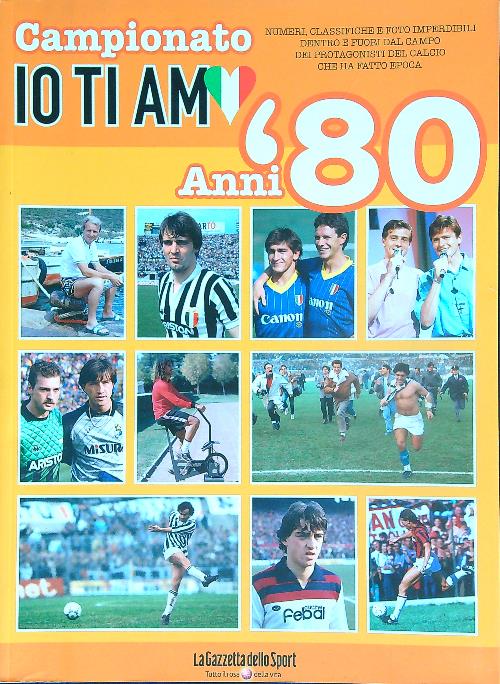 Campionato io ti amo anni '80