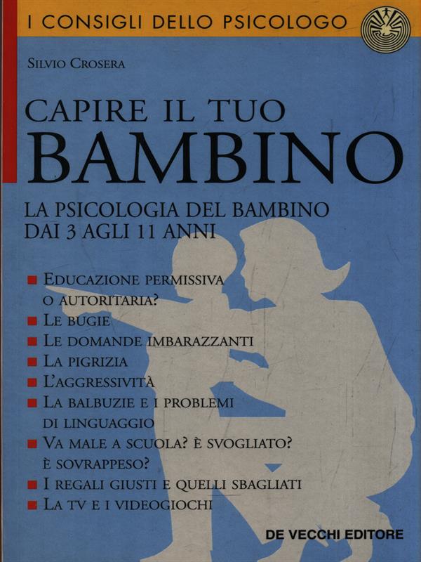 Capire il tuo bambino