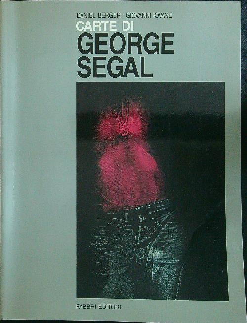 Carte di George Segal