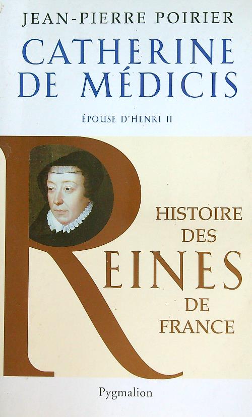 Catherine De Medicis
