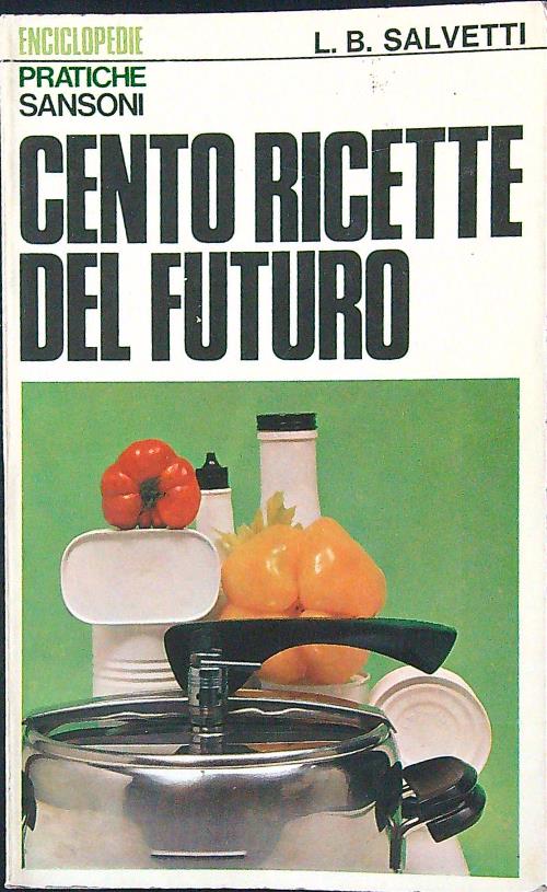 Cento ricette del futuro