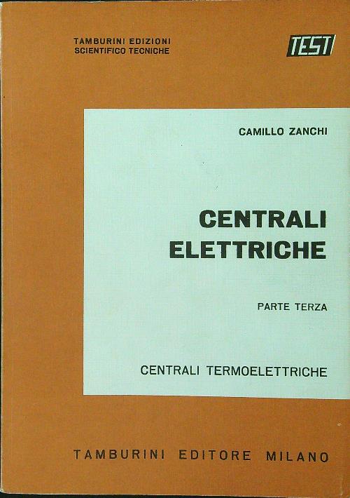 Centrali elettriche parte terza