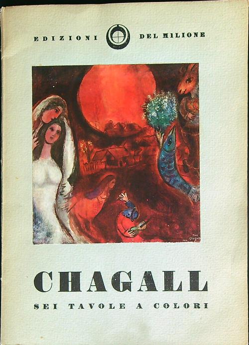 Chagall. Sei tavole a colori