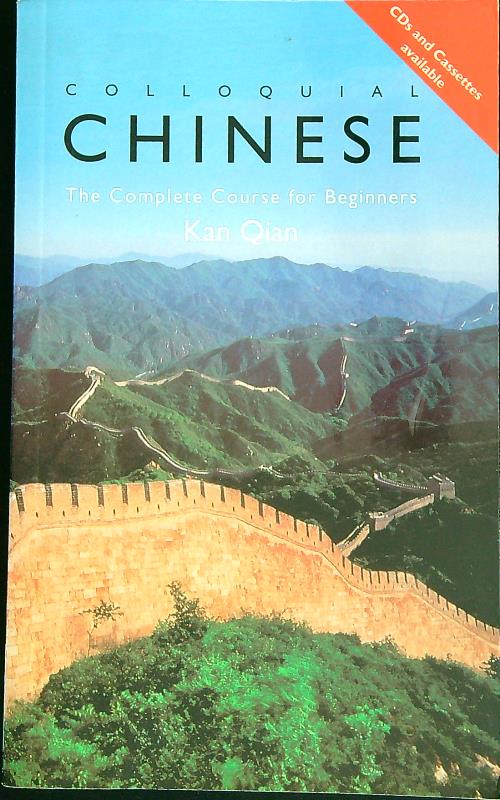 Colloquial Chinese: The Complete Course for Beginners ...