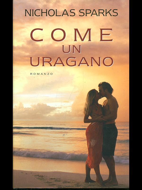 Come un uragano