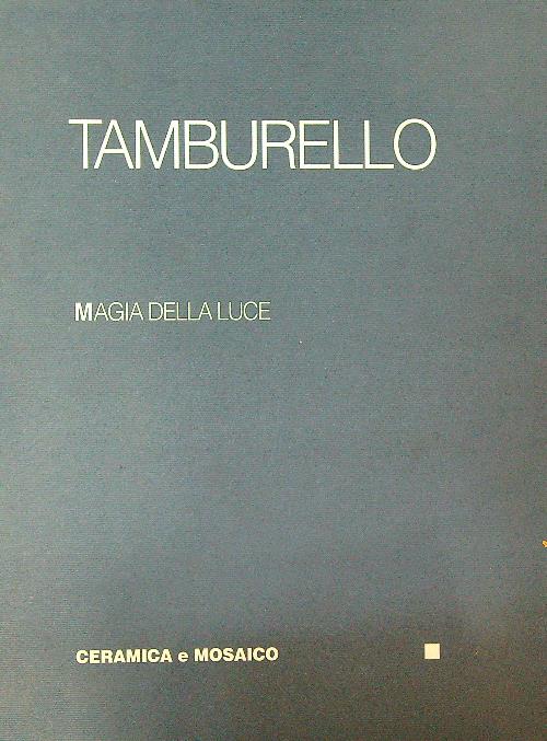 Concetto Tamburello. Magia della luce. Ceramica e mosaico