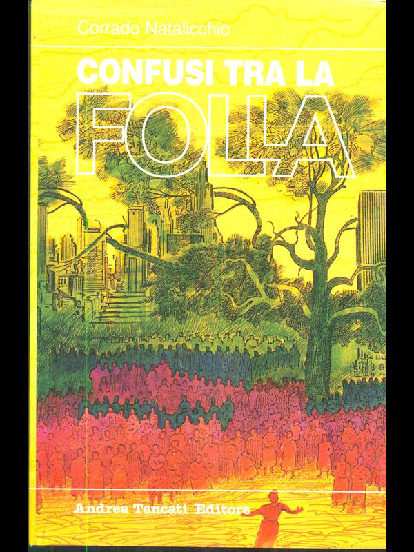 Confusi tra la folla