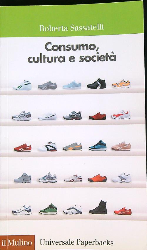 Consumo, cultura e societa'