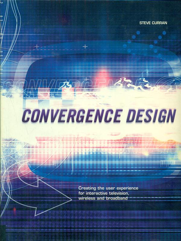 Convergence design