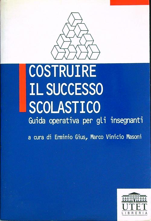 Costruire il successo scolastico