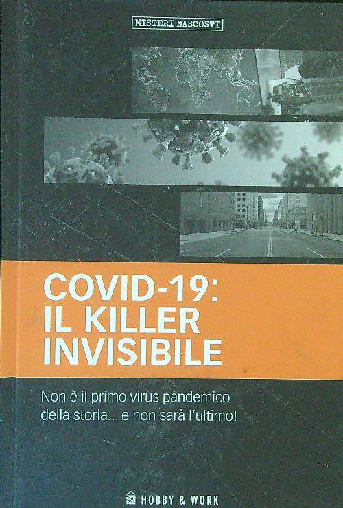 Covid-19 Il killer invisibile