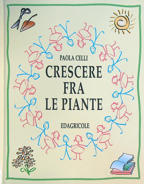 Crescere fra le piante
