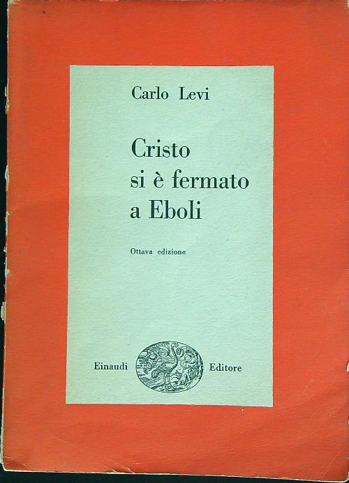 Cristo si e' fermato a Eboli
