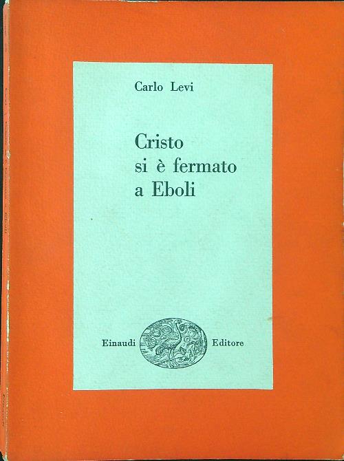 Cristo si e' fermato a Eboli